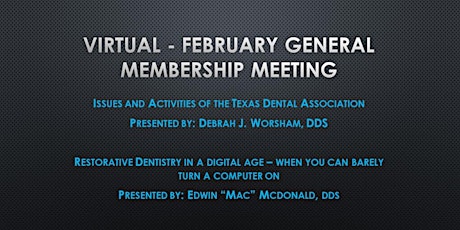 Virtual - February General Membership Meeting tickets
