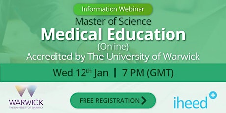 MSc Medical Education: University of Warwick - Info Webinar - Jan 12 2022
