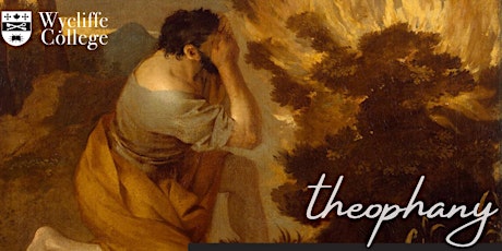 Theophany: God’s appearing and self-revealing in scripture and the church tickets