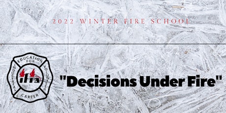 Decisions Under Fire