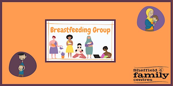 Breastfeeding Group - Sharrow Family Centre (F126)