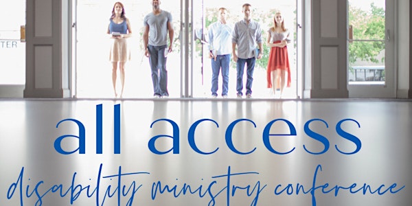 All Access Disability Ministry Conference