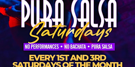PURA SALSA Saturdays at The Penthouse every 1st and 3rd Saturdays tickets