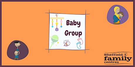 Baby Group  - Stocksbridge Children's Centre (G227) tickets