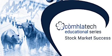 Stock Market Success - 2 day course	Day 1: Apr 23   Day 2: May 15, 2022 tickets