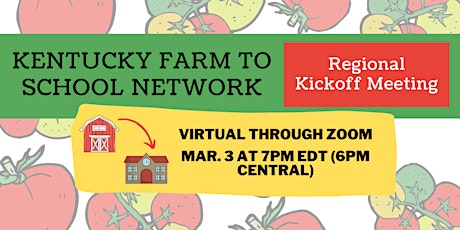 Kentucky Farm to School Network: Virtual Kickoff Meeting  (evening) tickets