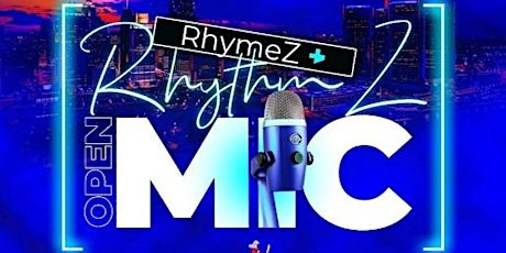 RhymeZ & RhythmZ Open Mic tickets