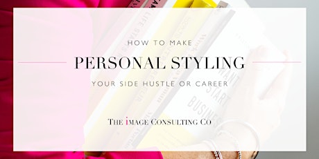 How to Make Personal Styling Your Side Hustle - Bath