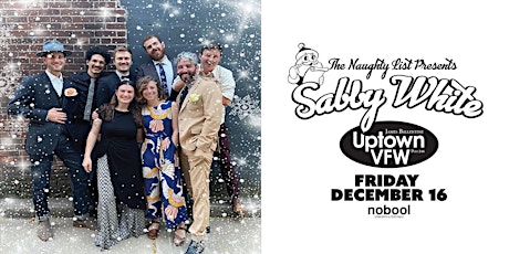 The Naughty List Presents: Sabby White tickets