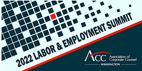 ACC-W 2022 Labor & Employment Summit