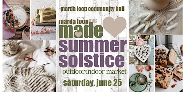 Marda Loop MADE Summer Solstice Outdoor/Indoor Festival