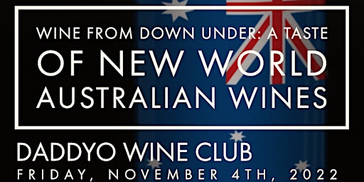 DaddyO Wine Club: Wine From Down Under