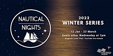 Nautical Nights 2022 Winter Speaker Series tickets