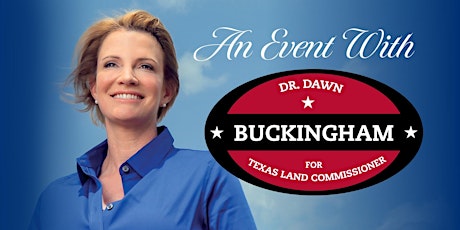 Senator Dawn Buckingham Reception in Austin tickets