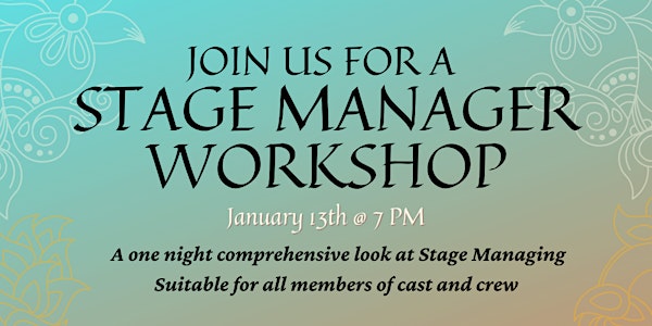 ITR Presents: Stage Manager Workshop