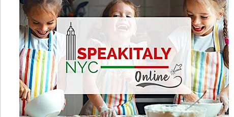 In Person Italian Cooking Class for Children (Spring 2022) tickets