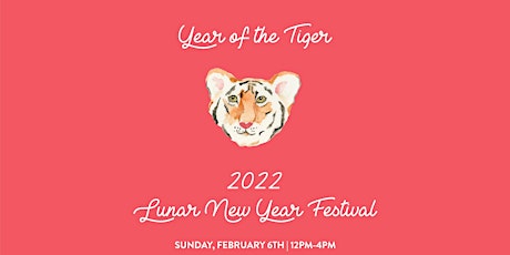 2022 Lunar New Year Festival tickets