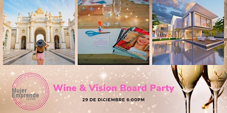 Wine & Vision:  Sip & Inspire Vision  Board Party