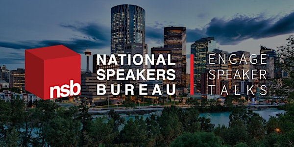 NSB Engage Speaker Talks | Calgary