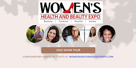 22nd Annual West Valley Women's Health and Beauty Expo tickets