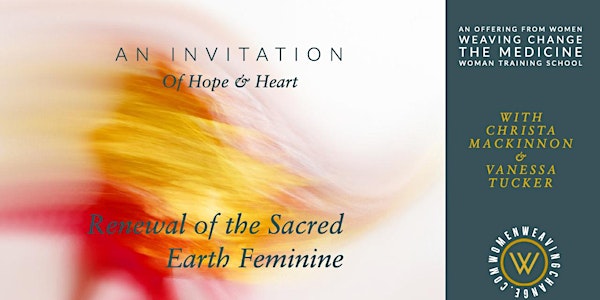 Renewal of the Sacred Earth Feminine