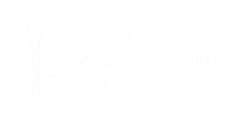 2016 Jazz In The Pines Festival primary image