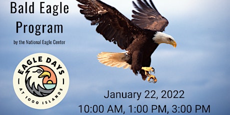 Eagle Days 2022 - Live Bald Eagle Program tickets