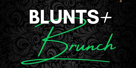 Jane365 Presents.. Blunts & Brunch tickets