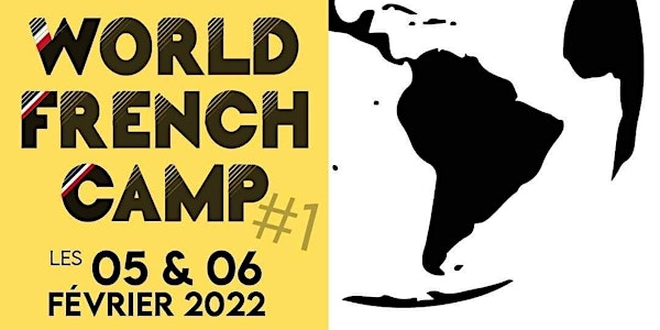 WORLD FRENCH CAMP