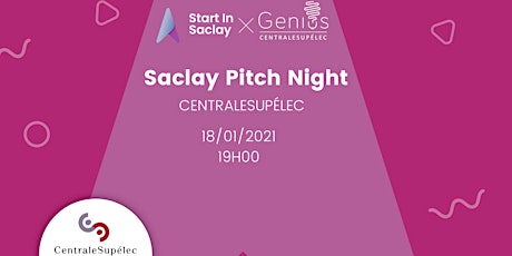 Saclay Pitch Night - CentraleSupélec 