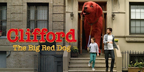 Clifford The Big Red Dog (Film) tickets