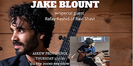 Jake Blount with special guest Rafay Rashid of Ravi Shavi at Askew!! tickets