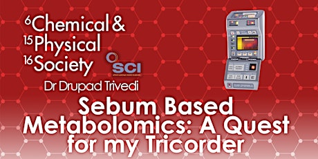 Sebum Based Metabolomics: A Quest for my Tricorder tickets