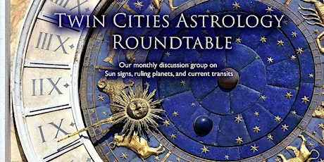 Twin Cities Astrology Roundtable - Capricorn and Saturn (and 2022!)