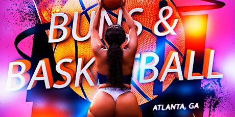 Buns and Basketball Atlanta - Jan  22