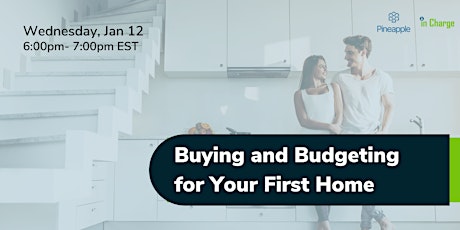 Image principale de Buying and Budgeting for Your First Home