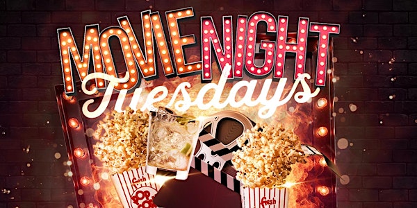 Movie night Tuesday’s