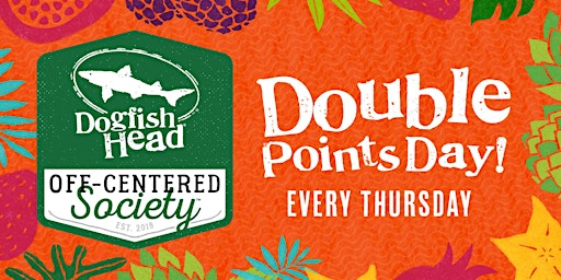 Double Point Days Every Thursday at Dogfish Head Miami