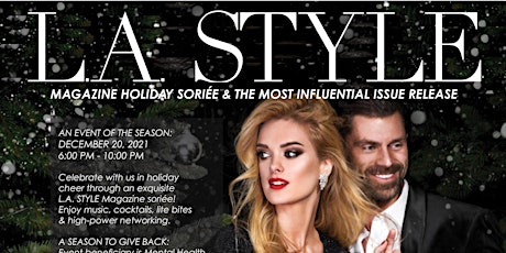 L.A. STYLE Magazine Holiday Soiree & Release of  The Most Influential Issue primary image