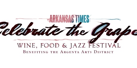 Arkansas Times Celebrate the Grape 2016 primary image