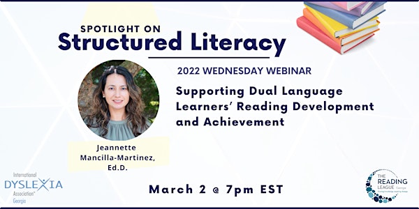 Supporting Dual Language Learners’ Reading Development and Achievement