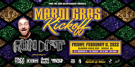 Mardi Gras Kickoff  Party FT (Run DMT) 02.11.2021 at the Alabama Music Box primary image