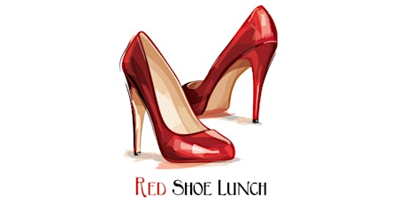 12th Annual Red Shoe Lunch tickets