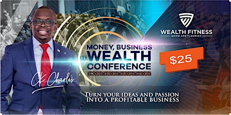 Money Wealth And Business Conference tickets