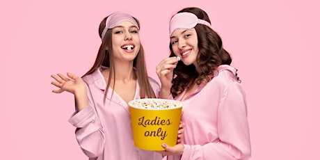 Galentine's Day Gold Class Movie Slumber Party tickets