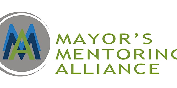 2022 Mayor's Mentoring Alliance (MMA) Awards - Virtual