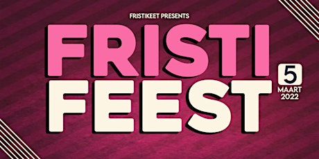 FristiFeest tickets
