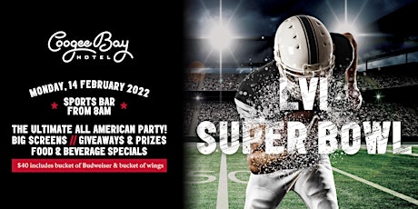 Super Bowl LVI | Coogee Bay Hotel tickets