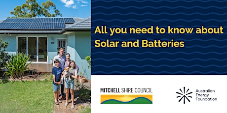 All you need to know about solar and batteries  - Mitchell Shire Council tickets