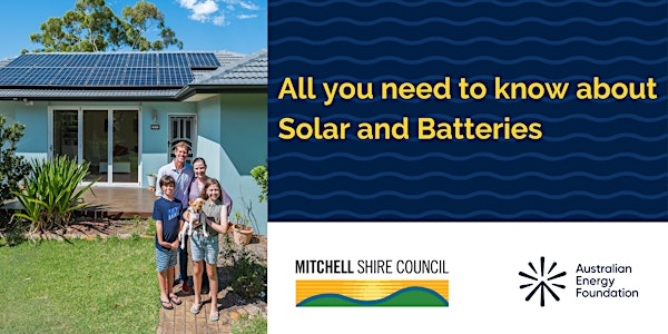 All you need to know about solar and batteries  - Mitchell Shire Council